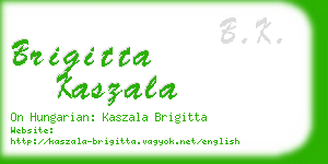 brigitta kaszala business card